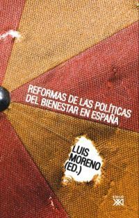 REFORMAS DE LAS POLÍTICAS DEL BIENESTAR EN ESPAÑA