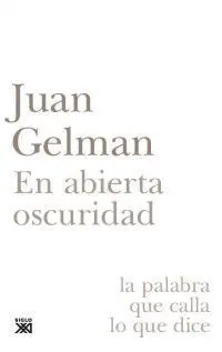 En Abierta Oscuridad