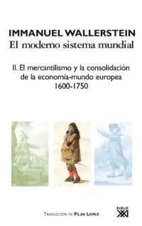 El Moderno Sistema Mundial. Volumen 2