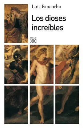 Los Dioses Increíbles