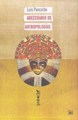 ABECEDARIO DE ANTROPOLOGÍAS