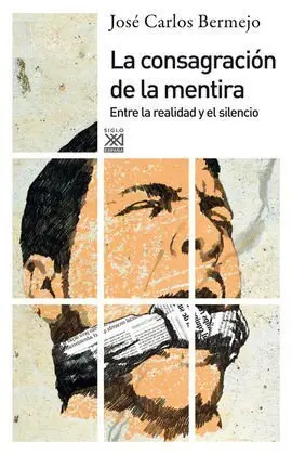 La Consagracion de la Mentira