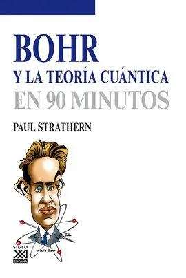 Bohr y la Teoria Cuantica