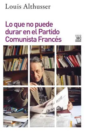 Lo que no Puede Durar en el Partido Comunista