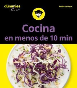 Cocinar en Menos de 10 Minutos para Dummies