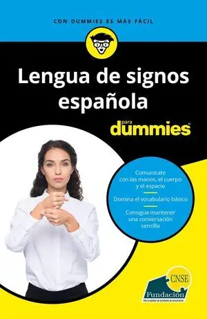 Lengua de Signos Española para Dummies