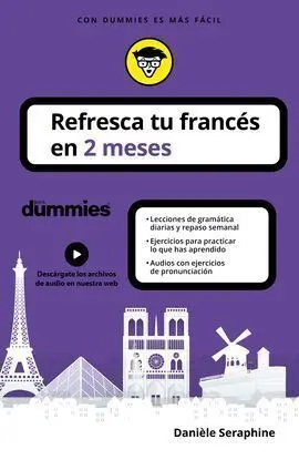 Refresca tu Francés en 2 Meses para Dummies