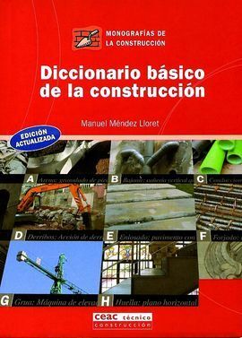 DICCIONARIO BÁSICO DE LA CONSTRUCCIÓN