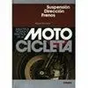 Motocicleta. Suspensión, Dirección y Frenos