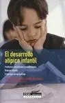 El Desarrollo Atípico Infantil