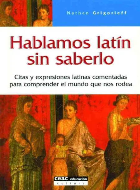Hablamos Latín sin Saberlo