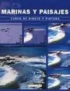 Marinas y Paisajes. Curso de Dibujo y Pintura