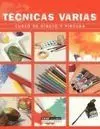Técnicas Varias. Curso de Dibujo y Pintura