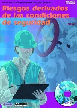 Riesgos Derviados de las Condiciones de Seguridad