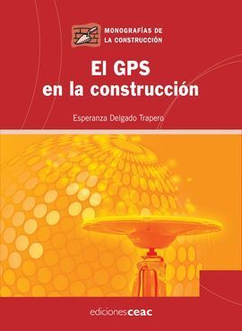EL GPS EN LA CONSTRUCCIÓN