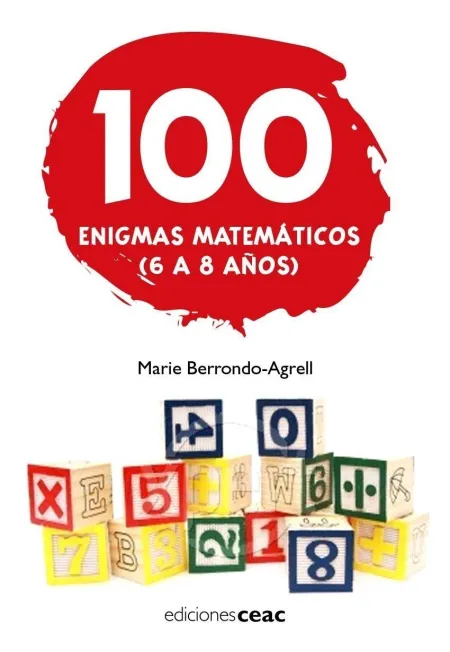 100 Enigmas Matemáticos (6-8 Años)