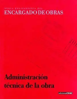 Nueva Enciclopedia del Encargado de Obras T. 4