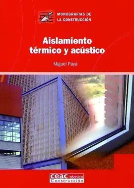 Aislamiento Térmico y Acústico