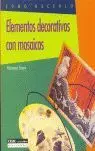 Elementos Decorativos con Mosaicos