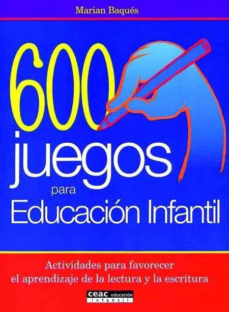 600 Juegos para Educación Infantil