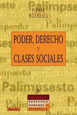 Poder, Derecho y Clases Sociales