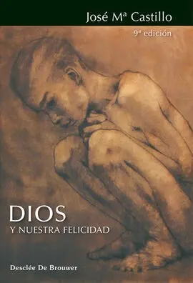 Dios y nuestra Felicidad