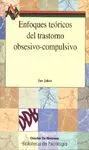 Enfoques Teóricos del Transtorno Obsesivo-Compulsivo