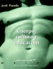 Cuerpo, Cultura y Educación