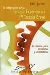 LA INTEGRACIÓN DE LA TERAPIA EXPERIMENTAL Y LA TERAPIA BREVE