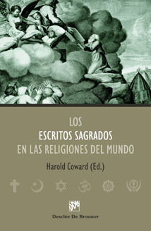 LOS ESCRITOS SAGRADOS EN LAS RELIGIONES DEL MUNDO