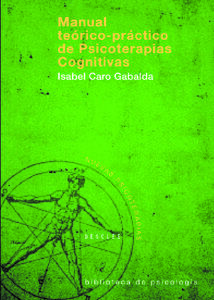 MANUAL TEÓRICO-PRÁCTICO DE PSICOTERAPIAS COGNITIVAS