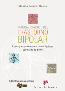 Manual Práctico del Trastorno Bipolar. Claves para