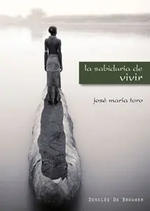 La Sabiduría de Vivir