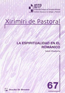 LA ESPIRITUALIDAD EN EL ROMÁNICO