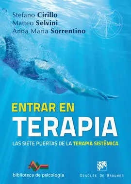 Entrar en Terapia. Las Siete Puertas de la Terapia Sistémica