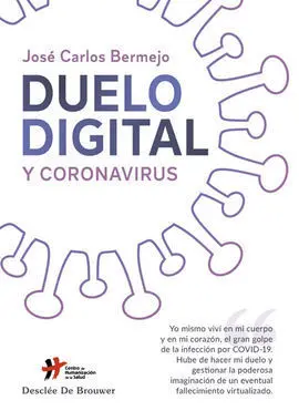 Duelo Digital y Coronavirus