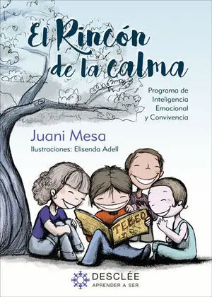 El Rincón de la Calma. Programa para la Mejora de la Inteligencia Emocional y la