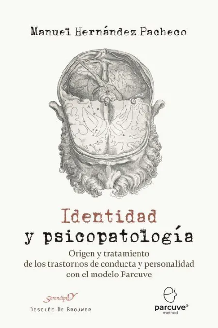 Identidad y Psicopatología. Origen y Tratamiento de los Trastornos de Conducta y