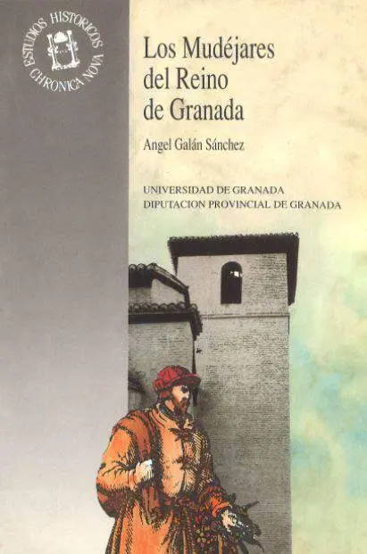 Mudéjares del Reino de Granada, los