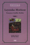 LEYENDAS MORISCAS (3 TOMOS)