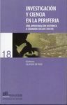 INVESTIGACIÓN Y CIENCIA EN LA PERIFERIA