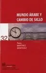 Mundo Árabe y Cambio de Siglo