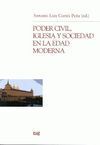 PODER CIVIL, IGLESIA Y SOCIEDAD EN LA EDAD MODERNA
