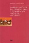 DIVERSIFICACIÓN DE LAS DESIGUALDADES Y ESTABILIZACIÓN SOCIAL EN ANDALUCÍA