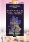 Manual de Técnicas de Vida y Movimiento en la Naturaleza