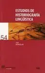 Estudios de Historiografía Lingüistica