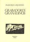 GRABADORES GRANADINOS  (SIGLO XVI - XIX)