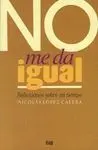 No me Da Igual