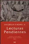 En Grecia y Roma, Ii : Lecturas Pendientes.