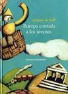 EUROPA CONTADA A LOS JOVENES